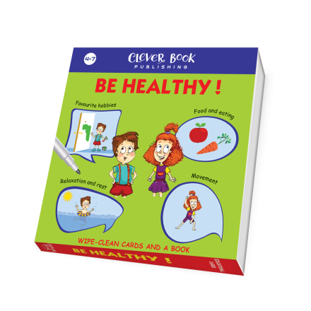 BE HEALTHY