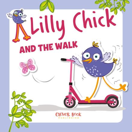 LILLY CHICK AND THE WALK