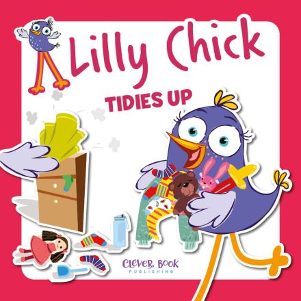 LILLY CHICK TIDIES UP