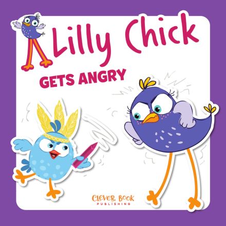 • Lilly Chick Gets Angry board book cover – Clever Book