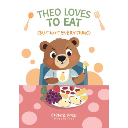 Theo Loves to Eat (But Not Everything)