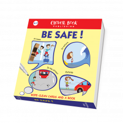 BE SAFE!